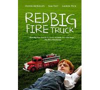 Red Big Fire Truck - A Faith, Love and Hope Story About Patriotic Dreams And The Incredible Miracle of Family