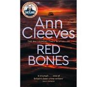 Red Bones by Ann Cleeves Ann Cleeves (Auteur)