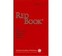 Red Book: 2006 Report on the Committee on Infectious Diseases American Academy of Pediatrics (Auteur)
