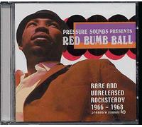 Red Bumb Ball - Rare And Unreleased Rocksteady 66-68