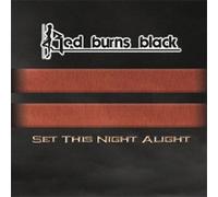 RED BURNS BLACK - SET THE NIGHT ALIVE - CD - F600z