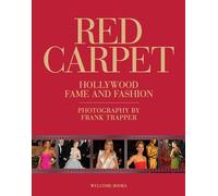 Red Carpet: Hollywood Fame and Fashion