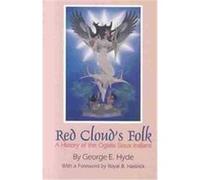 Red Cloud's Folk, The Civilization of the American Indian Series George E. Hyde (Auteur)