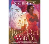 Red Dirt Witch A Graphic Novel - N. K. Jemisin - Abrams ComicArts - Megascope - ebook (ePub) - Livre