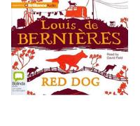 [(Red Dog)] [Author: Louis de Bernieres] published on (December, 2011)