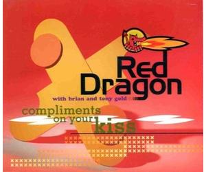 Red Dragon - Red Dragon - Compliments On Your Kiss - Mango