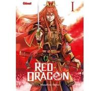 Red Dragon - Tome 01 Masahiro Ikeno (Auteur)