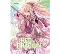 Red Dragon - Tome 04 Masahiro Ikeno (Auteur)