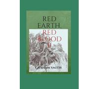 Red Earth, Red Blood II