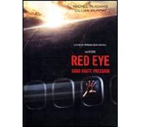 Red Eye - Sous Haute Pression (2005)