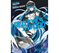 Takahiro – Red Eyes Sword - Akame ga Kill ! – Manga – Tome 04 – Broché – Kurokawa
