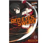 Red Eyes Sword - Akame Ga Kill ! - tome 13 Takahiro (Auteur), Tetsuya Tashiro (Auteur), Frédéric Malet (Traduction)