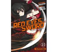 Takahiro, Tetsuya Tashiro, traduction Frédéric Malet – Red Eyes Sword – Akame Ga Kill – Tome 13