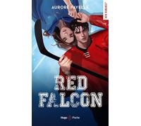 Red Falcon - Aurore Payelle - Hugo Poche - Poche - Roman