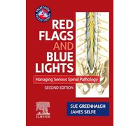 Red Flags and Blue Lights – Managing Serious Spinal Pathology – Elsevier