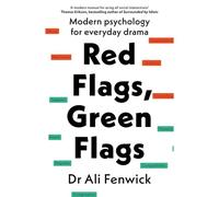 Red Flags, Green Flags