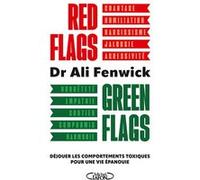 Red flags, Green flags Ali Fenwick (Auteur), Ali Fenwick (Préface), Léa François (Traduction)