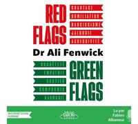 Red flags, Green flags - Ali Fenwick - Michel Lafon Audio - Livre audio - Essai