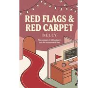 Red Flags, Red Carpet