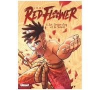 Red Flower - Tome 1 : Le Jeune Coq Et Le Soleil