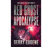 Red Ghost Apocalypse