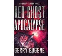 Red Ghost Apocalypse