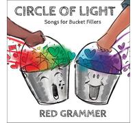 Red Grammer - Circle of Light: Songs for Bucket Fillers [Import]