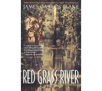 Red Grass River: A Legend