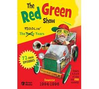 Red Green Show: Toddlin' Year