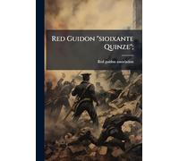 Red Guidon "sioixante Quinze";