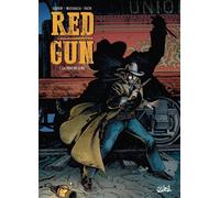 Red Gun T01 - La Voie du sang - Jean-Charles Gaudin - Soleil - cartonné - Bande dessinée