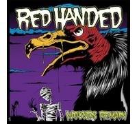 Red Handed - Wounds Remain