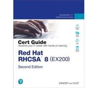 Red Hat RHCSA 8 Cert Guide by Sander van Vugt Sander van Vugt (Auteur)