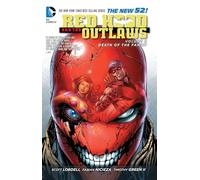 Red Hood and the Outlaws Vol. 3: Death of the Family (The New 52)