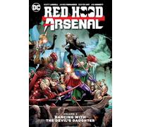 Red Hood/Arsenal Vol. 2: Devil's Daughter