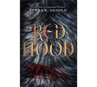 Red Hood by Elana K. Arnold Paperback Book Elana K. Arnold (Auteur)