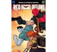 Red Hood Outlaws Volume Two by Nico Bascunan Nico Bascunan (Auteur)