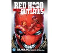 Red Hood & the Outlaws – The New 52 Omnibus Vol. 1 – Édition 2025