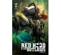 Red Hood & The Outlaws - Tome 2 - Bizarro 2.0