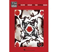 Red Hot Chili Peppers – Blood Sugar Sex Magic – Bass Recorded Versions – Hal Leonard