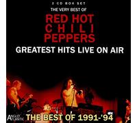 Red Hot Chili Peppers - Greatest Hits Live on Air 1991-94 [Import]