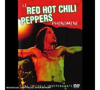 Red Hot Chili Peppers : Le phénomène