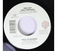 RED HOT CHILI PEPPERS - RED HOT CHILI PEPPERS 45 RPM SOUL TO SQUEEZE / NOBODY WEIRD LIKE ME (LIVE)