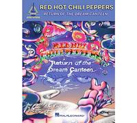 Red Hot Chili Peppers Return of the Dream Canteen: Guitar Recorded Versions Songbook With Notes and Tab and Lyrics