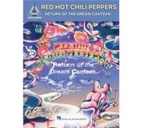 Red Hot Chili Peppers Return of the Dream Canteen Red Hot Chili Peppers Return of the Dream Canteen (Auteur)