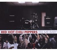 Red Hot Chili Peppers - Tell Me Baby [Import]