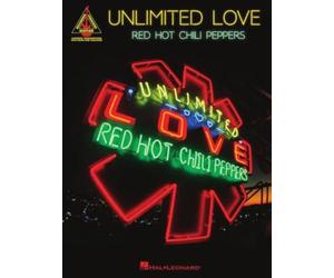 Red Hot Chili Peppers Unlimited Love Guitar Recorded Versions | Recueil de Chansons et Partitions Guitare Électrique Tablature | 17 Transcriptions Complètes Black Summer Album Complet 128 Pages