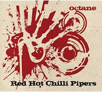 Red Hot Chilli Pipers - Octane [Import]