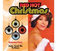 Red Hot Christmas, Vol. 4: Santa, Teach Me to Dance