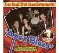 Red Hot Reedwarmers - Apex Blues [Import]